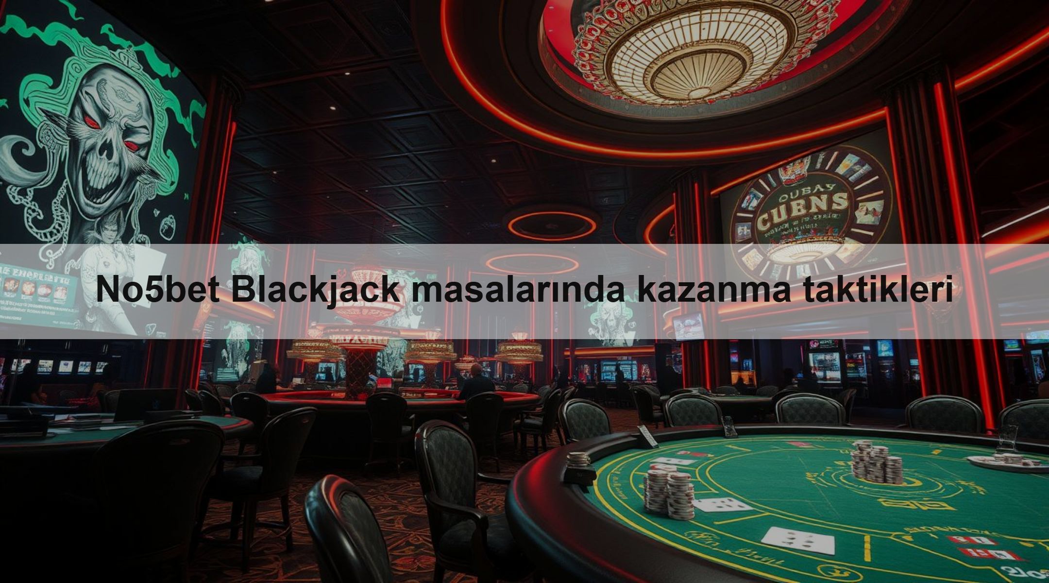 No5bet Blackjack masalarında kazanma taktikleri