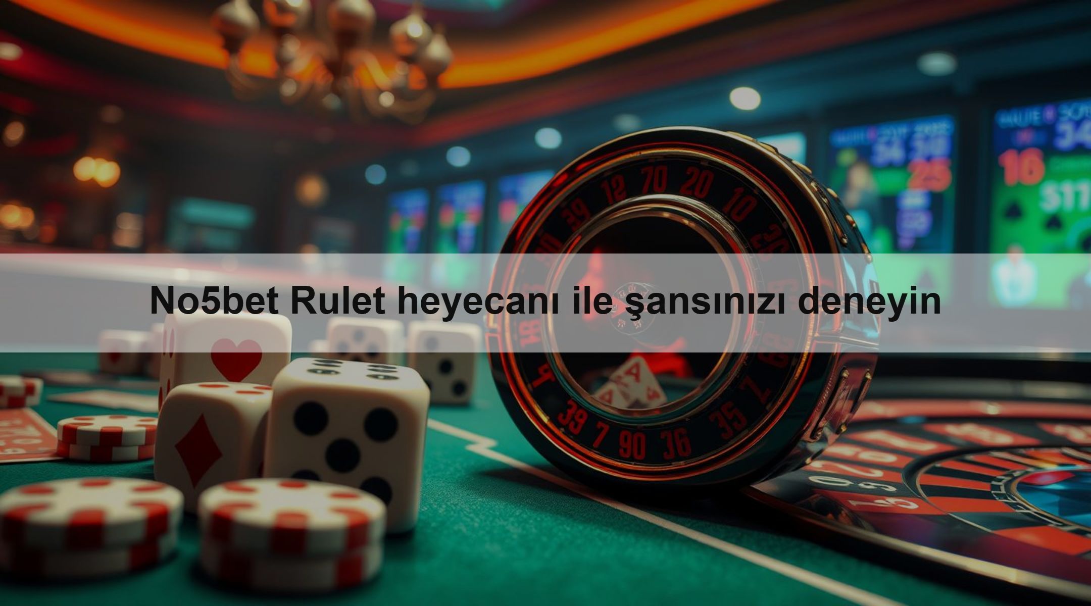 No5bet Rulet heyecanı ile şansınızı deneyin