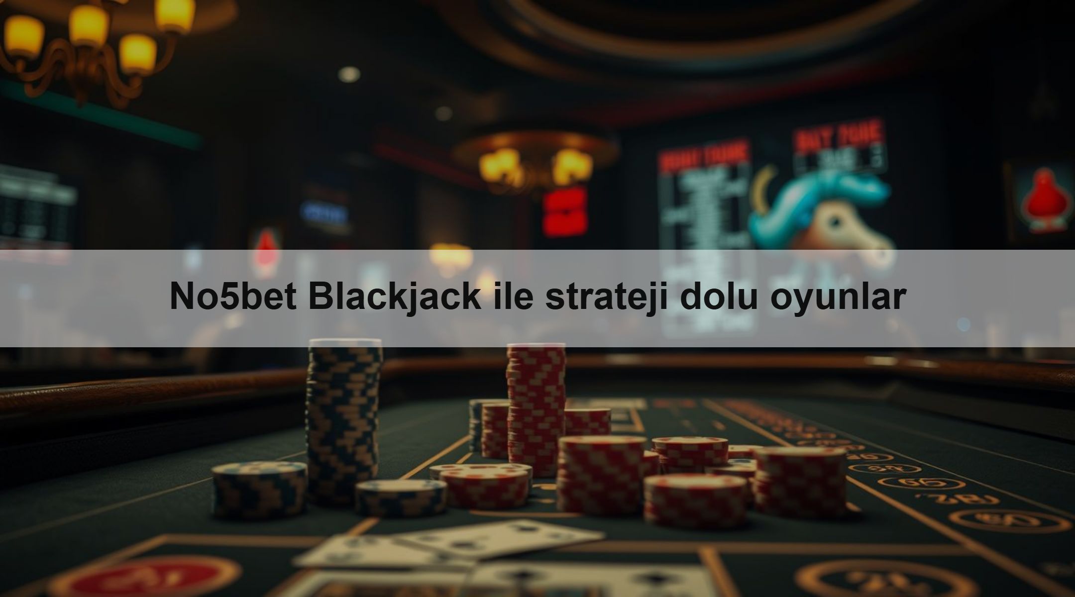 No5bet Blackjack ile strateji dolu oyunlar