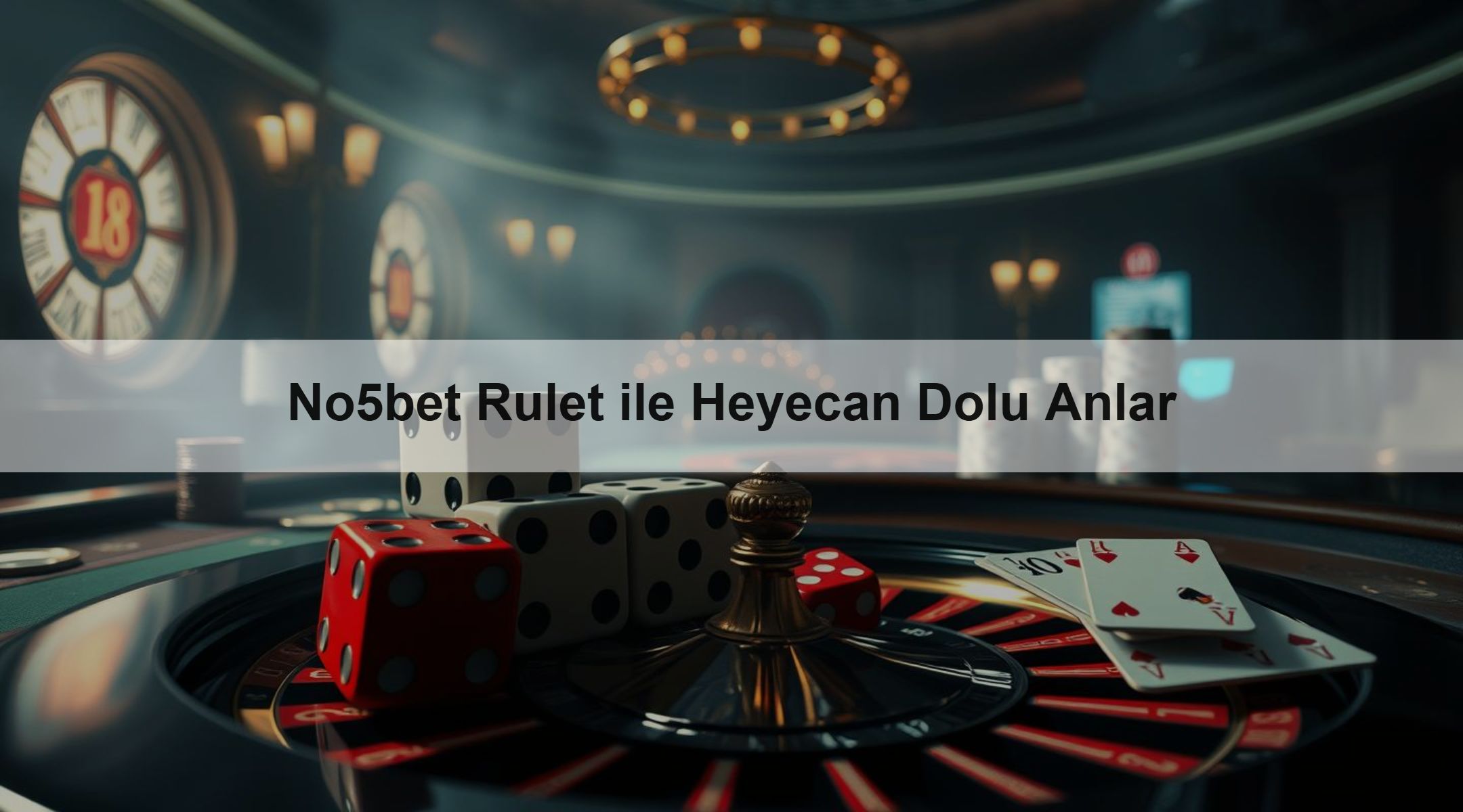 No5bet Rulet ile Heyecan Dolu Anlar