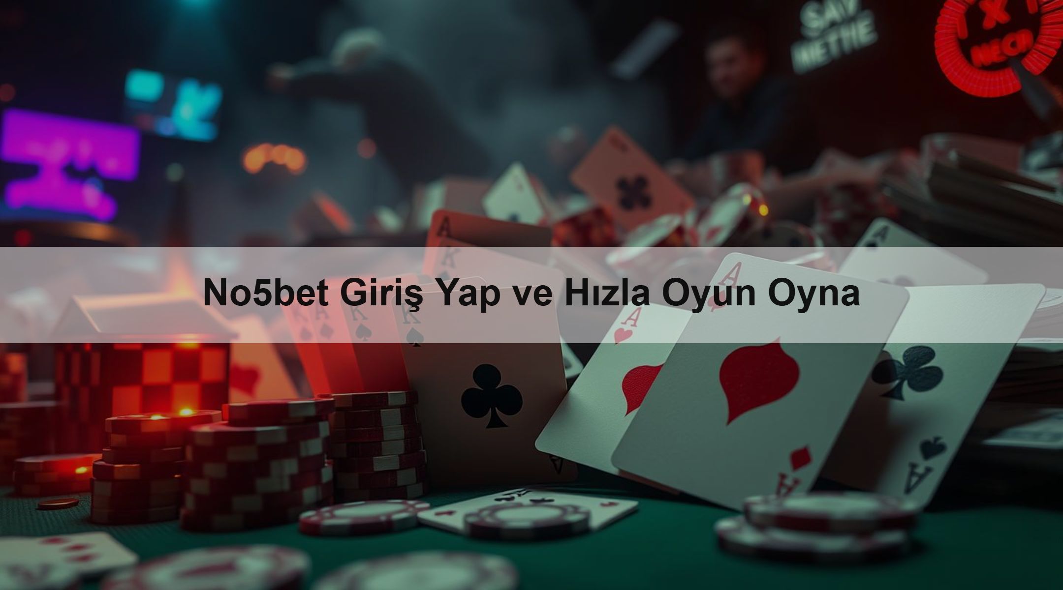 No5bet Giriş Yap ve Hızla Oyun Oyna 1 No5bet Giriş Yap ve Hızla Oyun Oyna