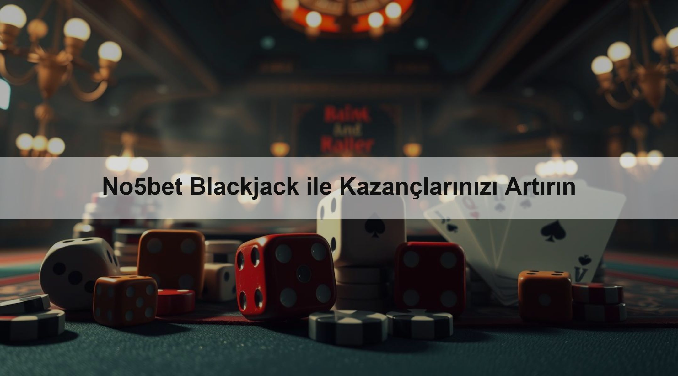 No5bet Blackjack ile Kazançlarınızı Artırın