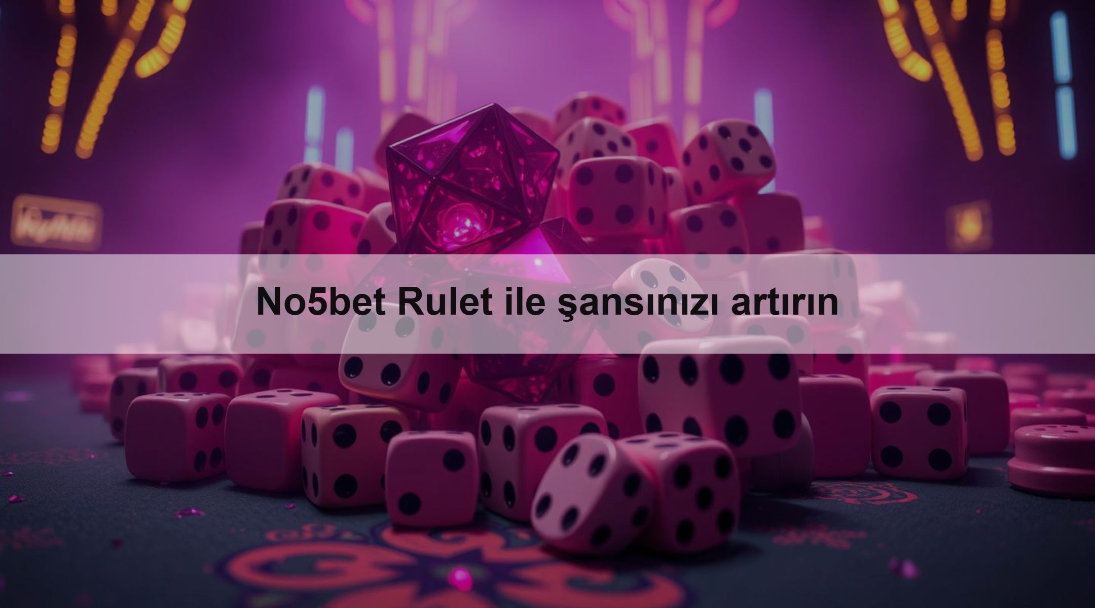 No5bet Rulet ile şansınızı artırın