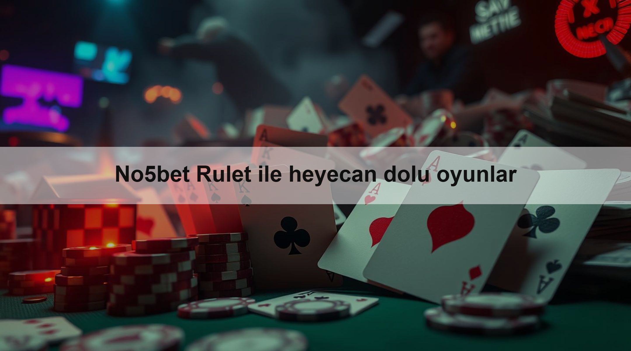 No5bet Rulet ile heyecan dolu oyunlar